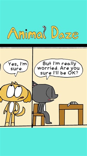Will I be OK? - Best Comic for Kids - Animal Daze 27