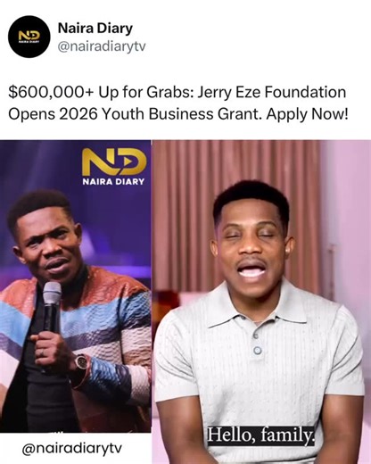 $600,000 Up for Grabs: Jerry Eze Foundation Opens 2026 Youth Business Grant — Apply Now APPLICATION FOR JERRY EZE FOUNDATION GRANT FOR YOUNG ENTREPRENEURS NOW OPEN Great news for Nigerian youth entrepreneurs! The Jerry Eze Foundation (powered by Jerry Eze and Streams of Joy) has opened applications for its business grant targeted at young Nigerians in: • Agriculture / Agribusiness • Manufacturing • Technology / Digital Services Key Highlights • The total fund pool has grown significantly, with u