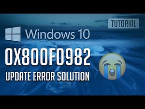 Fix Windows Update Error 0x800f0982 in Windows 10 [3 Solutions] 2025