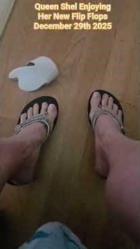December 29, 2025 My Queen 👑👑👑👑👑 Shel Is Diggin' Her New Flip Flops I Love My Goddess ❤️❤️❤️👅👣👅👣👅👣👅👣