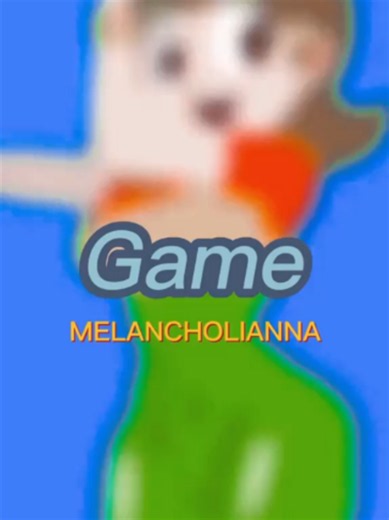 Melancholianna final version game18 PC & ANDROID and IOS #viral #fypシ #itchio #fyppppppppppppppppppppppp #itchio #itchiogames #indiegame#trending #explorepages💕 #viraltiktok