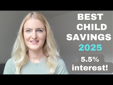 Best Child Savings Account 2025 | 5.5% Interest | High Interest Childrens Savings Accounts