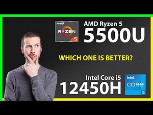 AMD Ryzen 5 5500U vs INTEL Core i5 12450H Technical Comparison