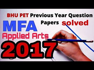BHU 🔴 MFA 2017 Entrance solved paper. 😀