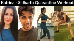 Watch Katrina Kaif's work out video with Yasmine. Also Sidharth Malhotra's Quarantine video will win your heart too. | Bollywood Now