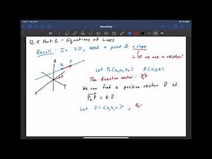 12.5 Part 1 - Basics Equations of 3D Lines