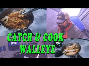 Catch and Cook Walleye!!