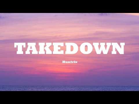 Huntrix - Takedown (Lyrics) KPop Demon Hunters