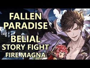 Belial Story Fight (Fallen Paradise) w/ Fire Magna - Granblue Fantasy