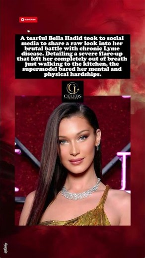 Bella Hadid Breaks Down Over Her Painful Chronic Illness Battle