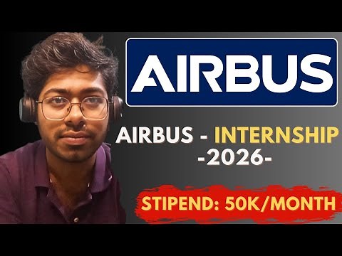 AirBus Internship Program - 2026 | Free Resources | Complete Guide | Software Engineer