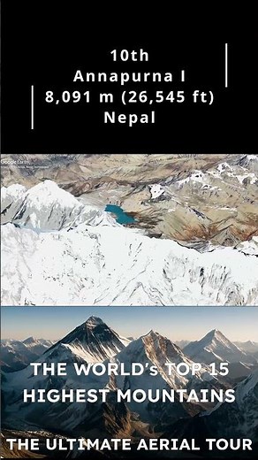 No.10 🏔️ Annapurna I 🌅 Sacred Summit of Nepal 🇳🇵 Majestic Aerial View ✨ #Shorts