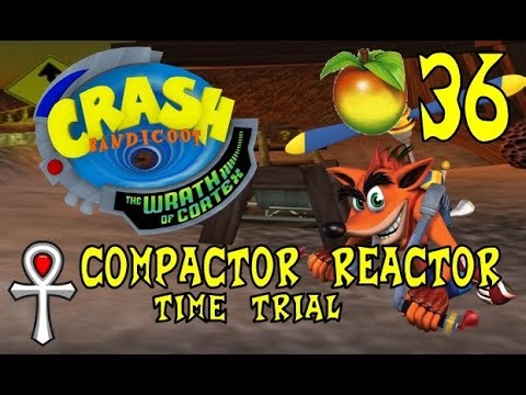 Crash Bandicoot: The Wrath of Cortex - Wumpa 36: Compactor Reactor (Time Trial)
