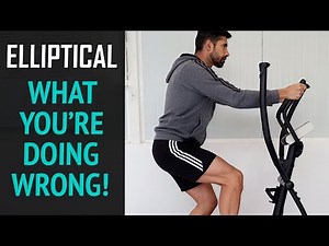 Elliptical Workout - You´ve been doing it WRONG!