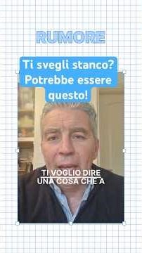Il rumore notturno non è una tua debolezza: come risolvere davvero il problema