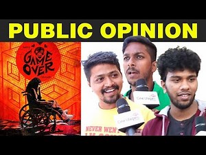 Game Over Public Review | Taapsee Pannu | Game Over Movie Review Ashwin Saravanan