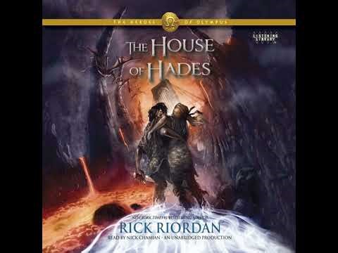 Heroes of Olympus, Book Four: The House of Hades by Rick Riordan | Full Audiobook