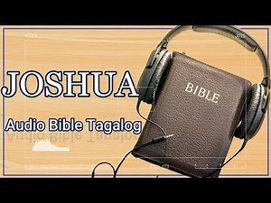 JOSHUA (Audio Bible Tagalog)