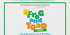 Premiere Playhouse summer theatre camp to present ‘Frog & Toad’ performance