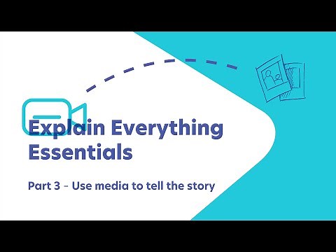 Explain Everything Essentials Tutorial | Part 3/6 – Use media to tell the story