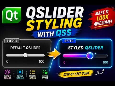 Qt6 | Qt QSlider Styling with QSS 🔥 | Create Modern UI (Step-by-Step)