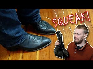 5 Problems Causing Squeaky Cowboy Boots (feat. Cobblers Plus)