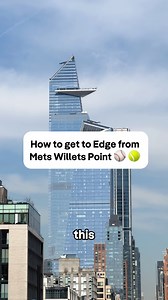 164K views · 301 reactions | ⚾️Any baseball or tennis fans? ️ Getting to Edge from Mets-Willets Point is easier than you think! Follow along for the step-by-step route that lets you take in NYC from 1,100 feet after the game #edgenyc #baseball #metswilletspoint #tennis #nyc | Edge | Facebook