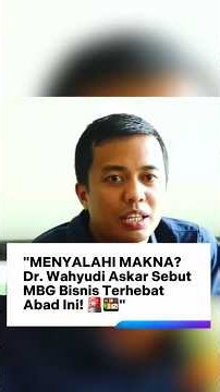 Dr. Wahyudi Askar: Bisnis Paling Menjanjikan Abad Ini Adalah Makan Gratis (MBG)! 💸🍱||JEJAK PROFIL