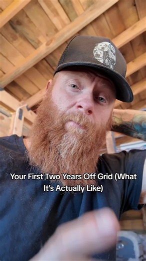 Your First Two Years Off Grid: Real Experiences