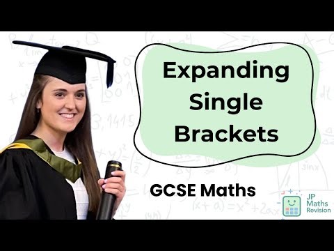 Expanding Single Brackets | GCSE Maths