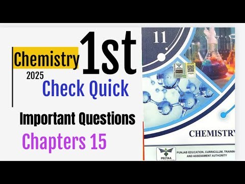 New 1st year Chemistry | Chapter 15 || Quick check | Short important Questions