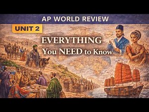 AP World History Review Unit 2 EVERYTHING You NEED to KNOW