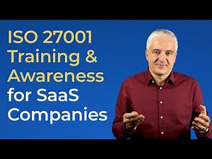 How to Implement ISO 27001 Training & Awareness Quickly in SaaS or Tech Company