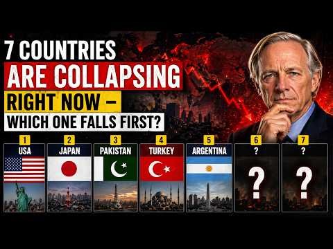 7 Countries Are Collapsing Right Now — Which One Falls First