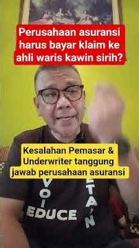 Kesalahan Pemasar & Underwriter melakukan KYC dengan akurat, keliru menerapkan Insurable Interest..