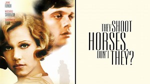 They Shoot Horses, Don't They? - Movie