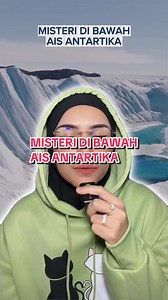 Misteri di bawah ais antartika. Dengarkan ya… #antarctica #storytelling #storyteller #mystery