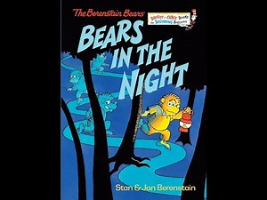 The Berenstain Bears Bears in the Night