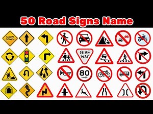 🚦 50 Important Road Signs with Pictures, Graphics & Videos | Traffic Rules for Everyone