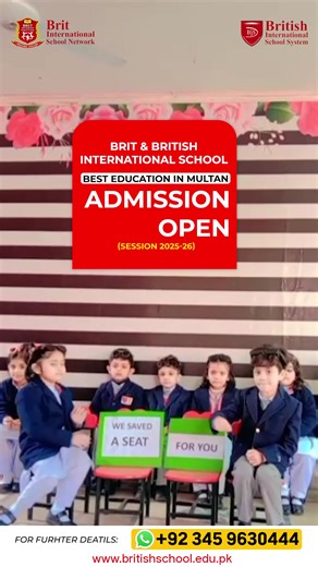 🎓 Admissions Open | Session 2025–2026 Brit & British International School 🌟 ✨ Where learning meets confidence & creativity 👩‍🏫 Qualified Faculty | 🏫 Modern Classrooms 🧪 Practical Learning | 🎨 Fun Activities 👉 Get an Admission of your child for brighter future 🚀 #AdmissionsOpen #BritSchool #britishschool #Multan #schooladmission #britinternationalschool #britishinternationalschool #admissions #education #BestSchoolNearMe #BestSchoolMultan | Brit & British International School