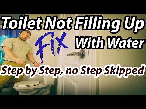 Toilet Tank Not Filling Up With Water