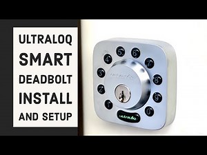 Ultraloq U Bolt Smart Lock Keypad Deadbolt Install and Setup