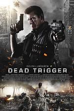Dead Trigger (2017) en cines.com