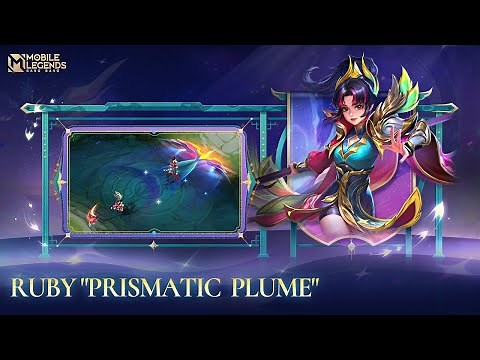 New Collector Skin | Ruby "Prismatic Plume" | Mobile Legends: Bang Bang