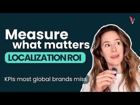 How to Prove Localization Is Making You Money (Not Just Costing It)
