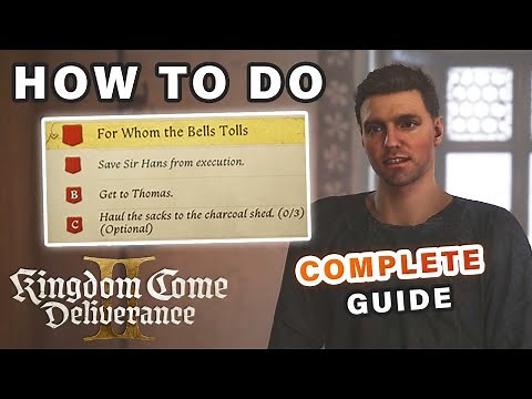 How to do "For Whom the Bells Tolls" Quest Walkthrough ► Kingdom Come Deliverance 2