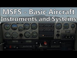 Flight Simulator 2020 - aircraft instruments and systems (AH VFR/P Pilot ground lesson 2.)