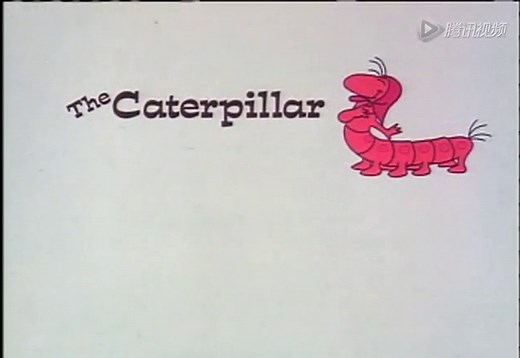 The Caterpillar And The Polliwog