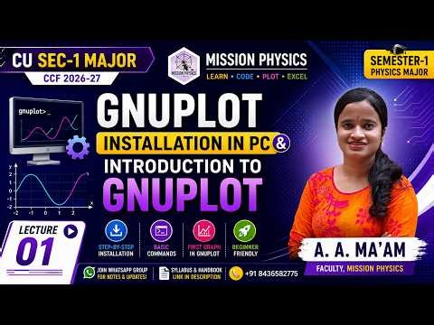 Gnuplot Installation in PC & Introduction to GNUplot || LECTURE - 01 || CU SEC-1 Major | CCF 2026-27