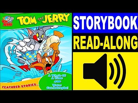 Tom and Jerry Read Along Storybook, Read Aloud Story Books, Tom and Jerry - A Whale of a Time